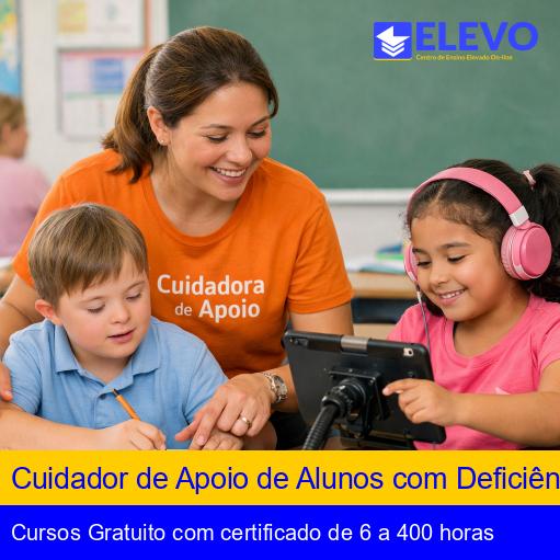 Cuidador de Apoio de Alunos com Deficiência nas Escolas